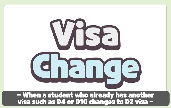 [Other visa type → D2] Visa change (130,000KRW) 대표이미지